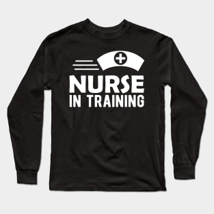 Nurse in Training Long Sleeve T-Shirt